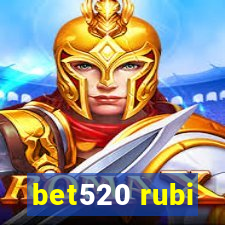 bet520 rubi